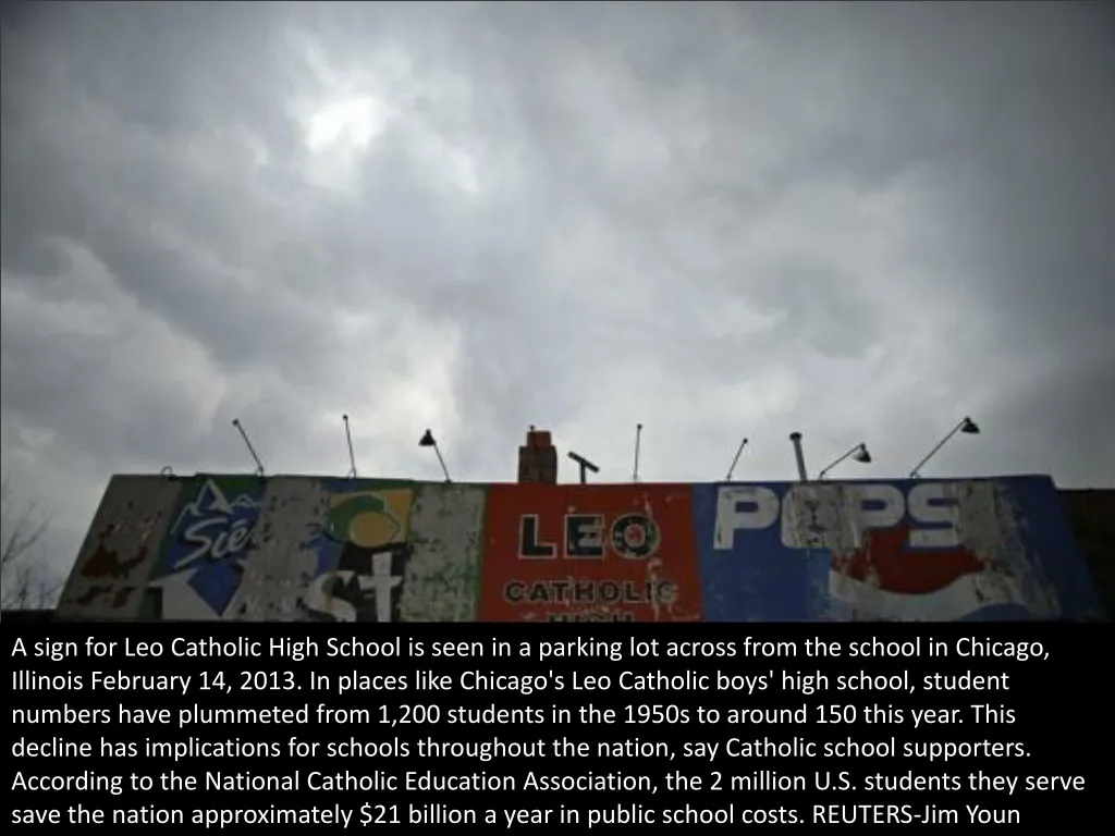 a sign for leo catholic high school is seen