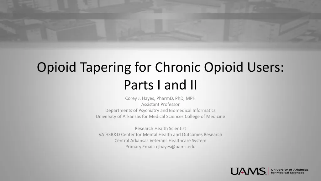opioid tapering for chronic opioid users parts i and ii