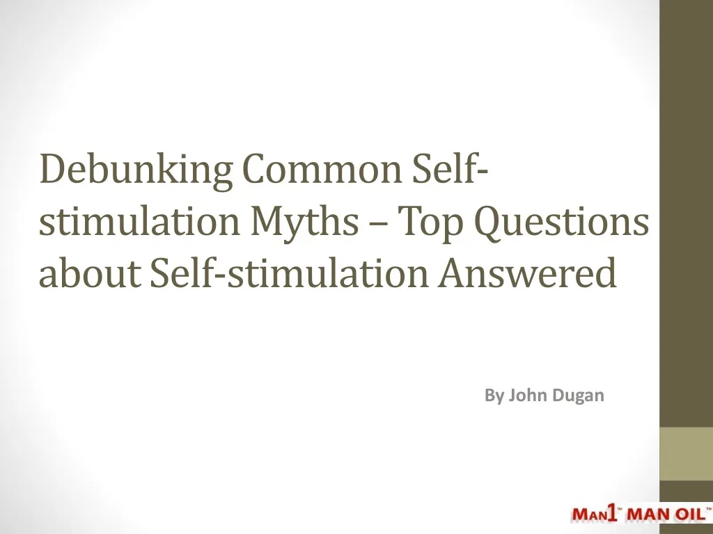 debunking common self stimulation myths top questions about self stimulation answered