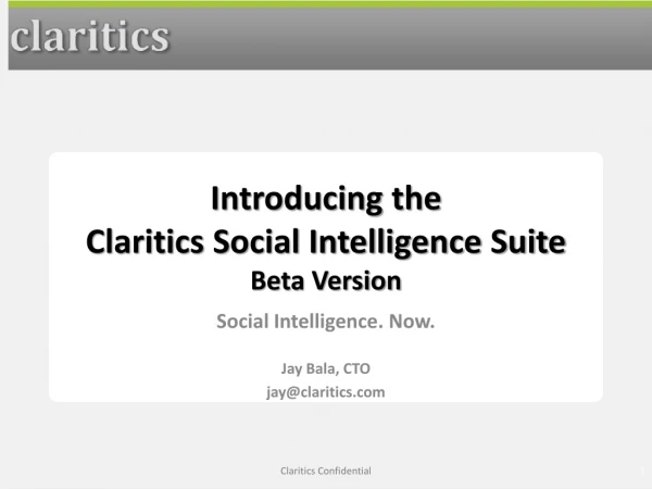 introducing the claritics social intelligence suite