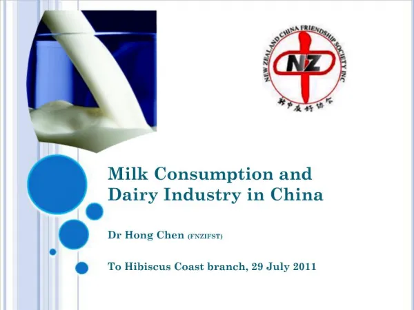 Milk Consumption and Dairy Industry in China