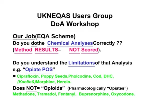UKNEQAS Users Group DoA Workshop