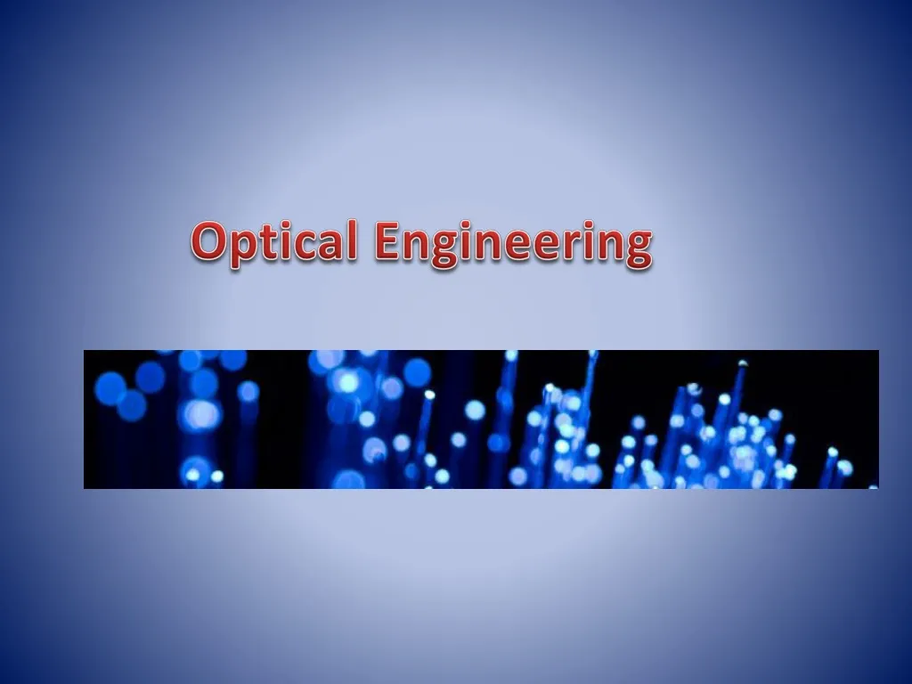 optical engineering