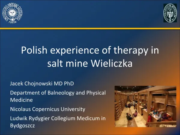 Polish experience of therapy in salt mine Wieliczka