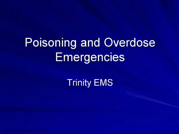 Poisoning and Overdose Emergencies