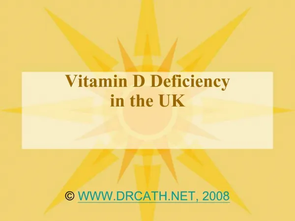 Vitamin D Deficiency in the UK