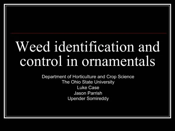 Weed identification and control in ornamentals