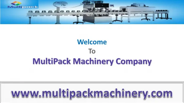 Filling and Secondary Packaging Machineries From Multi Pack
