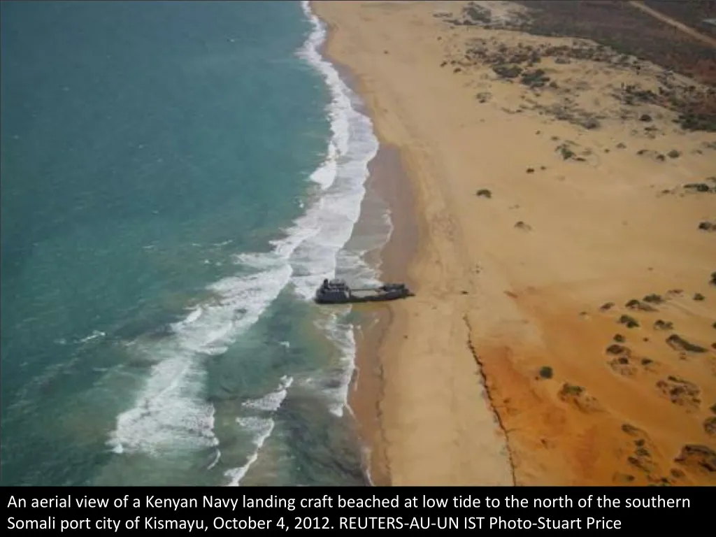 an aerial view of a kenyan navy landing craft