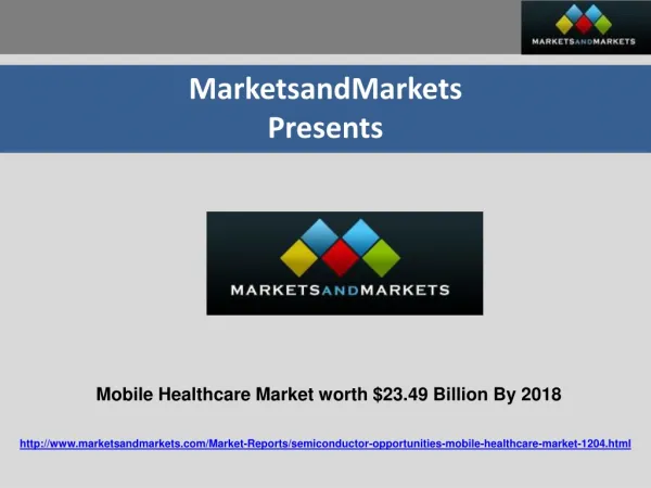 Mobile Healthcare Market worth $23.49 Billion By 2018
