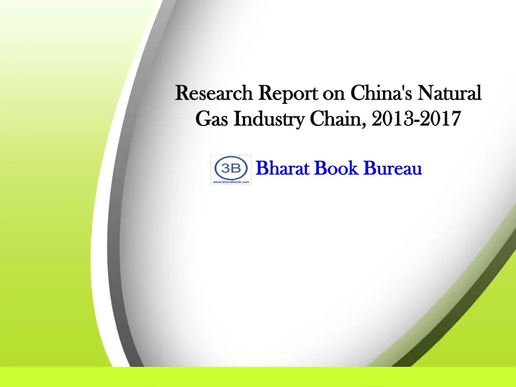 research report on china s natural gas industry chain 2013 2017