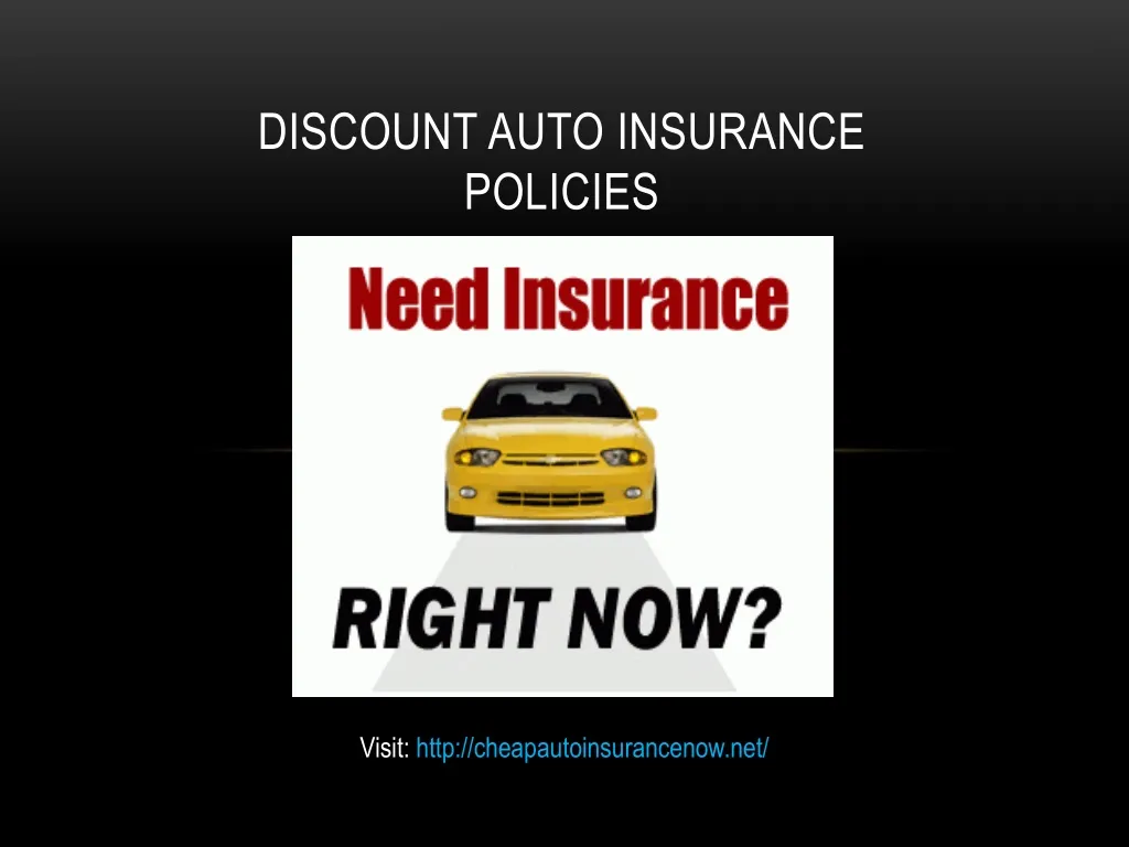 discount auto insurance policies