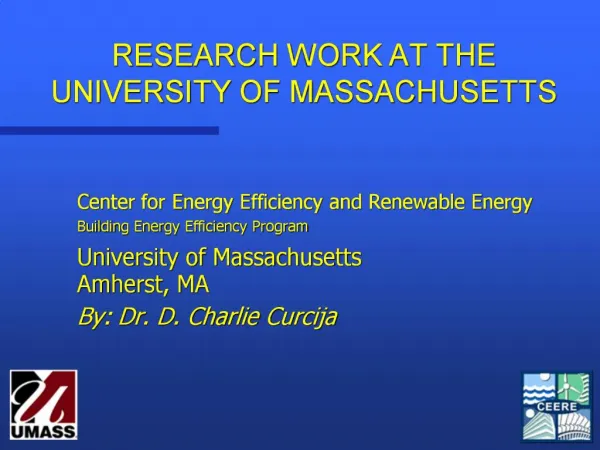 RESEARCH WORK AT THE UNIVERSITY OF MASSACHUSETTS