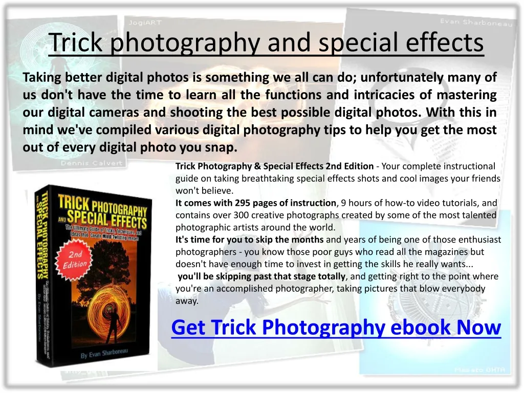 trick photography and special effects