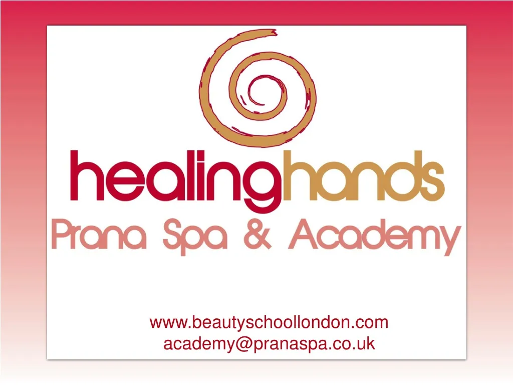 www beautyschoollondon com academy@pranaspa co uk