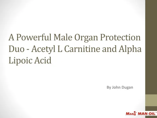 A Powerful Male Organ Protection Duo
