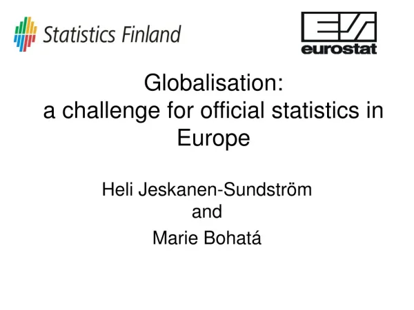 Globalisation: a challenge for official statistics in Europe