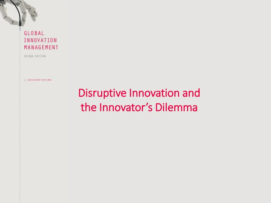 disruptive innovation and the innovator s dilemma