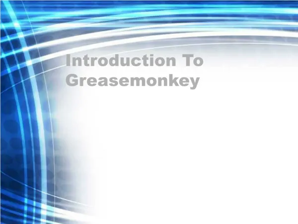Introduction To Greasemonkey