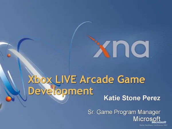 Xbox LIVE Arcade Game Development