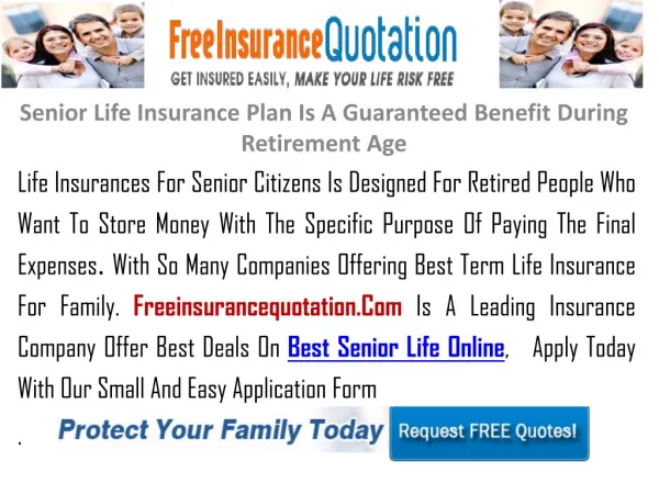 Senior Life Insurance Plan Is A Guaranteed Benefit