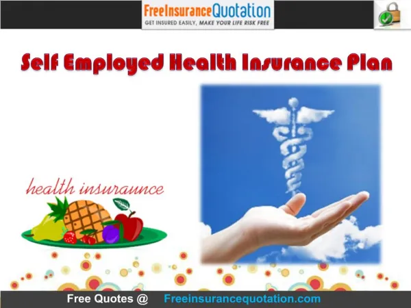 How To Get The Best Health Insurance For Self Employed