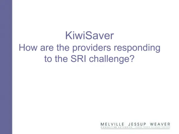 KiwiSaver How are the providers responding to the SRI challenge