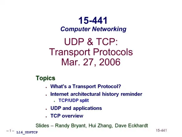 UDP TCP: Transport Protocols Mar. 27, 2006