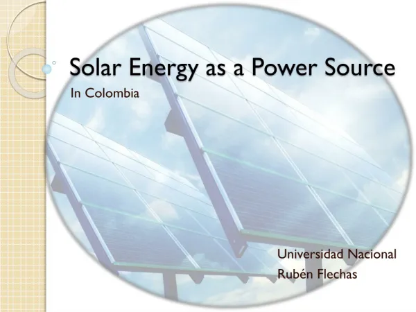 Solar Energy as a Power Source