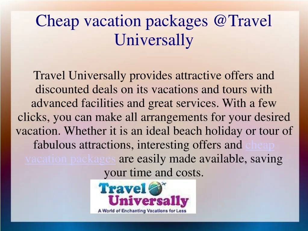 cheap vacation packages @travel universally
