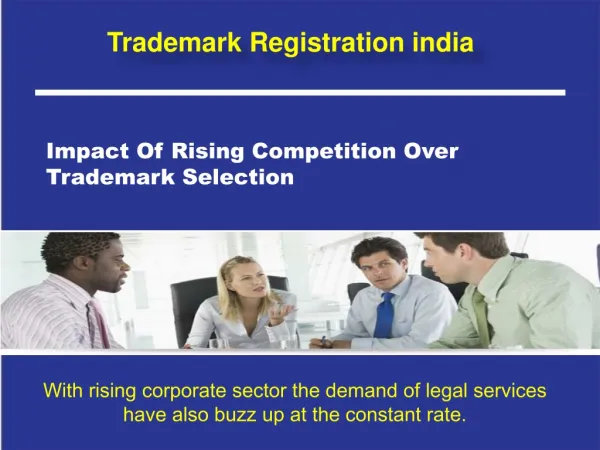 Impact Of Rising Competition Over Trademark Selection