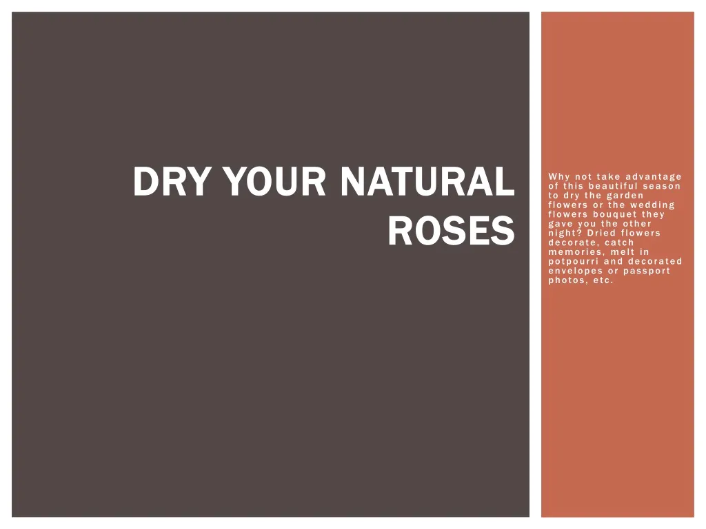 dry your natural roses