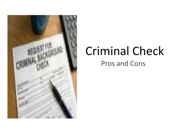 Criminal Check: Pros and Cons