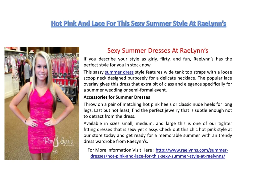 hot pink and lace for this sexy summer style at raelynn s