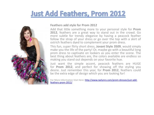 Just Add Feathers, Prom 2012