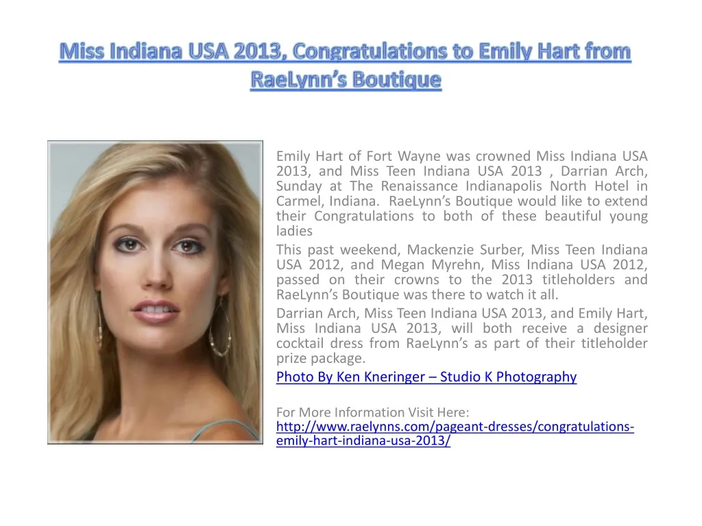miss indiana usa 2013 congratulations to emily hart from raelynn s boutique