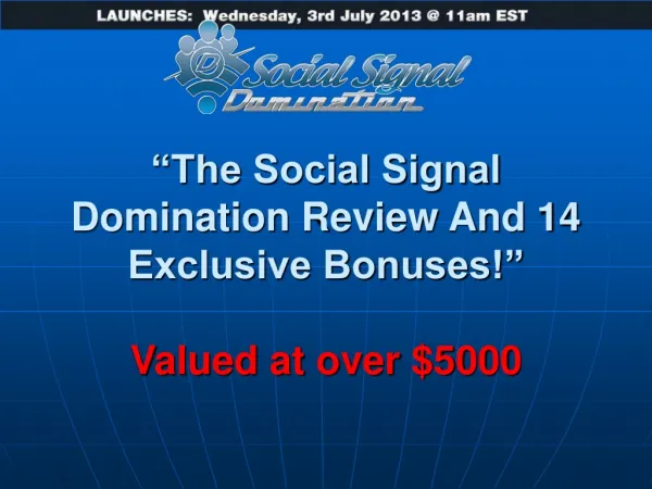 Social Signal Domination Review