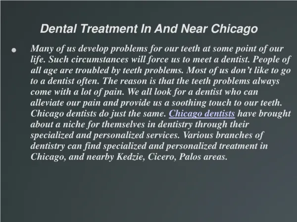 Dental Treatment In And Near Chicago