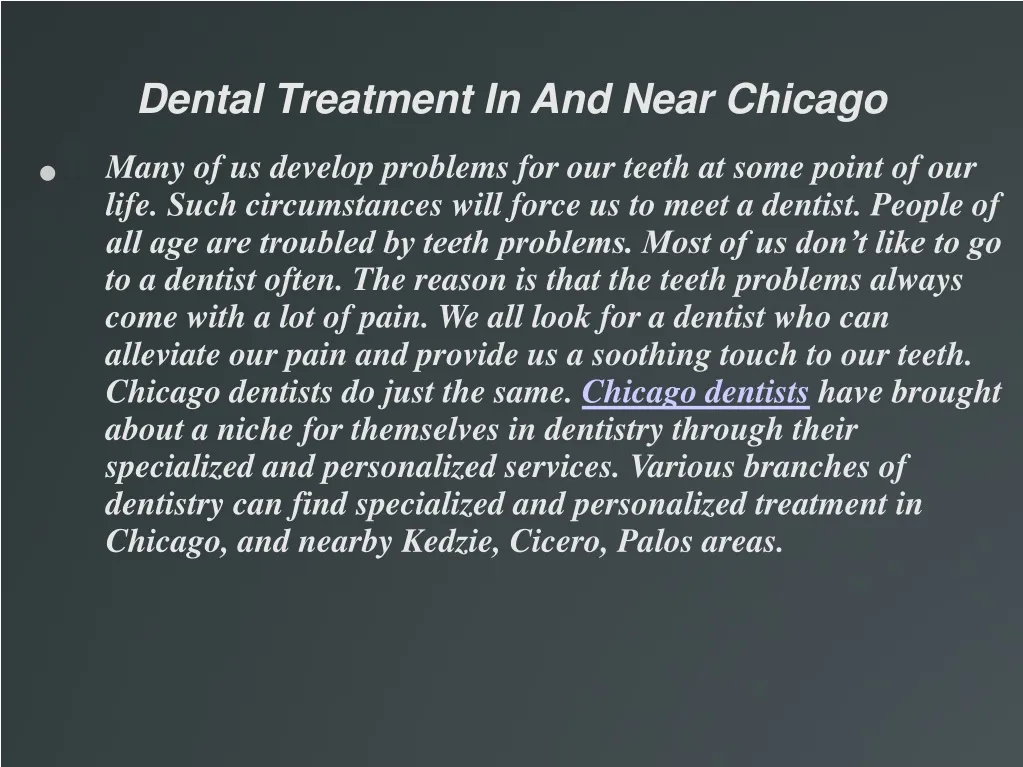 dental treatment in and near chicago