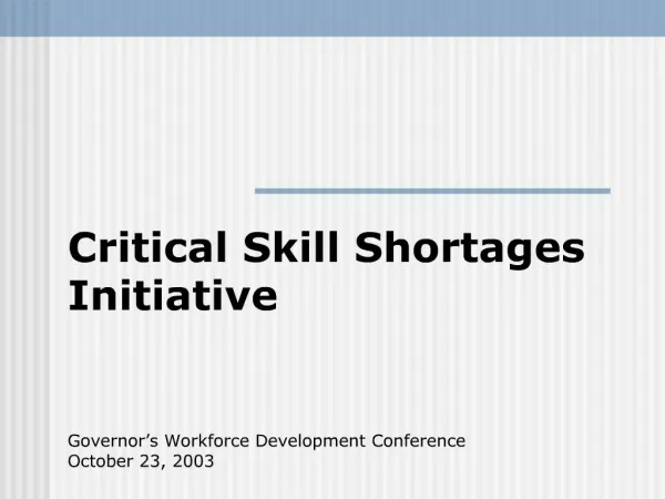 Critical Skill Shortages Initiative