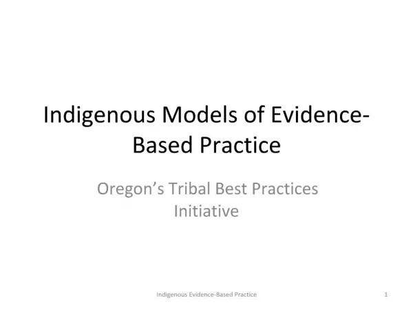 Indigenous Models of Evidence-Based Practice
