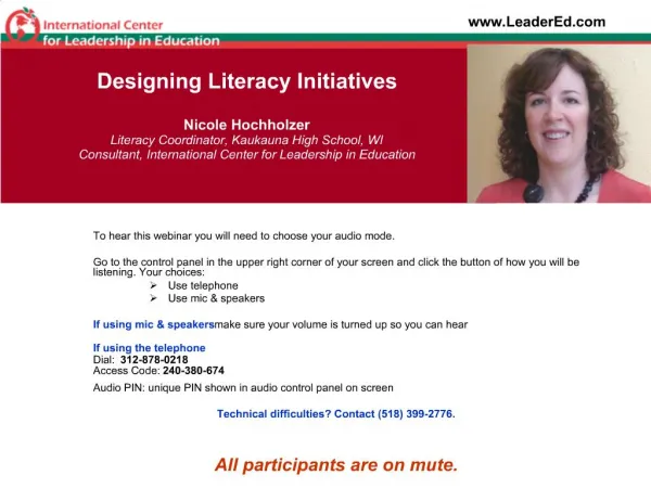 Designing Literacy Initiatives Nicole Hochholzer Literacy Coordinator, Kaukauna High School, WI Consultant, Interna