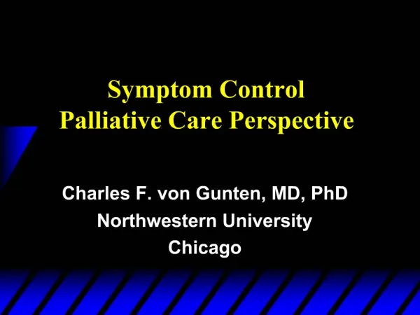 Symptom Control Palliative Care Perspective