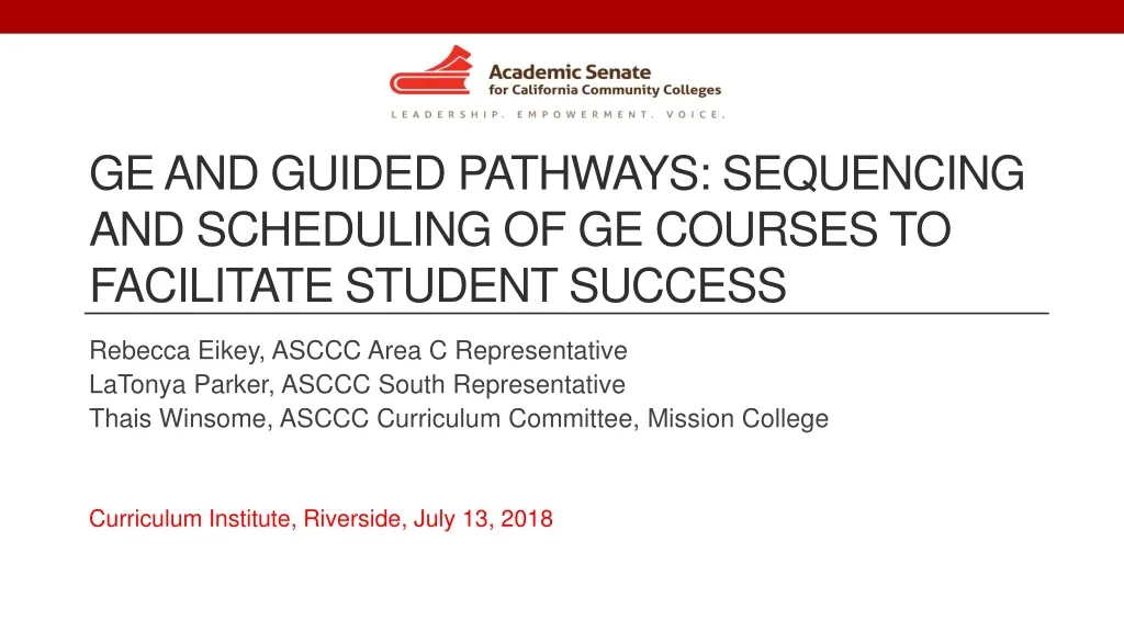 ge and guided pathways sequencing and scheduling of ge courses to facilitate student success