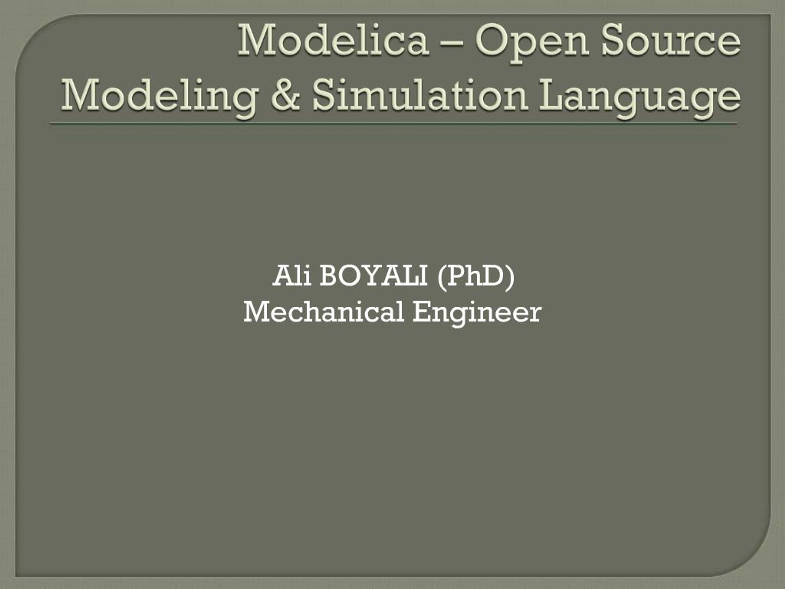 PPT - Modelica Open Source Modeling Simulation Language PowerPoint ...