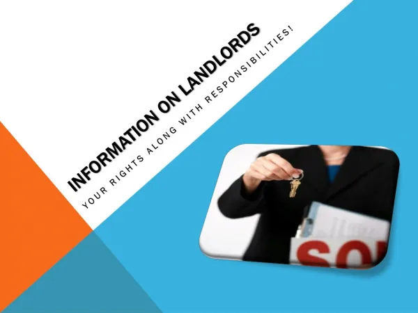 Information on Landlords: Your Rights along with Responsibil