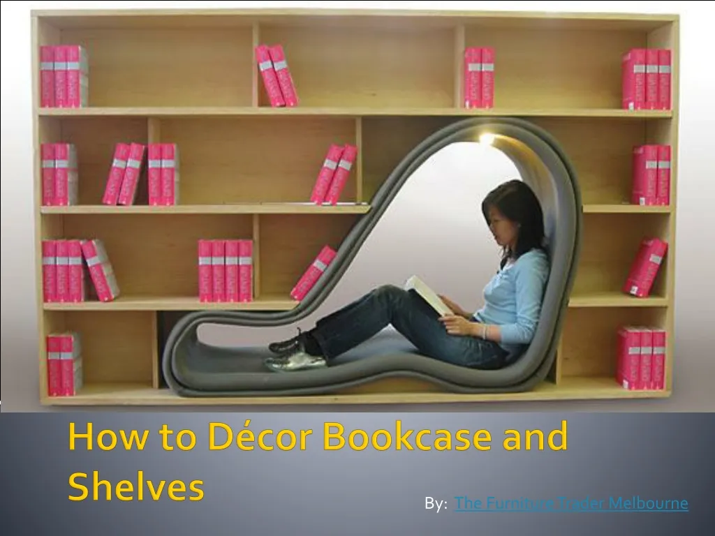 how to d cor bookcase and shelves