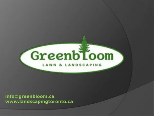 Greenbloom Landscape Design Inc.