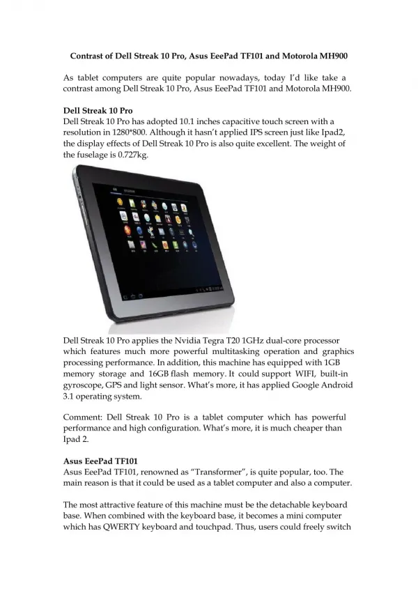 Contrast of Dell Streak 10 Pro, Asus EeePad TF101 and Motoro