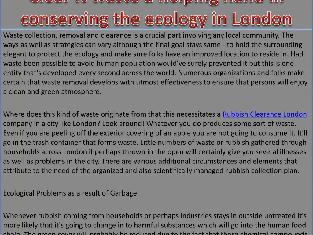 clear it waste a helping hand in conserving the ecology in london